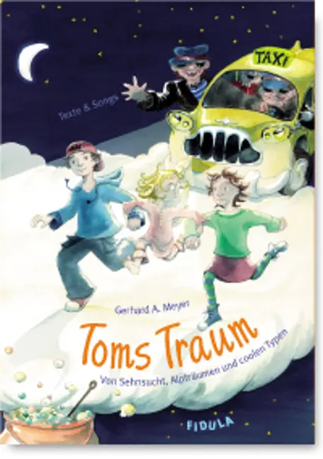 Toms Traum – Texte & Songs
